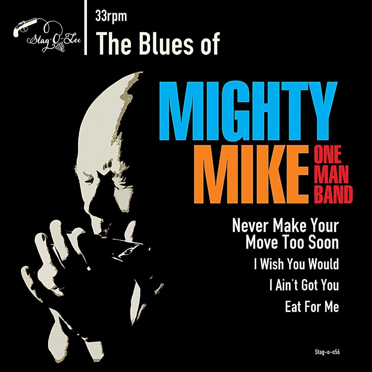 Mighty Mike Omb - The Blues Of... (7" Single)