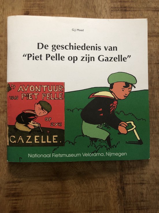 De geschiedenis van Piet Pelle op zijn Gazelle