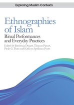 Exploring Muslim Contexts - Ethnographies of Islam