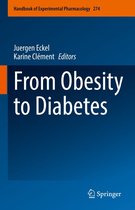 Handbook of Experimental Pharmacology 274 - From Obesity to Diabetes