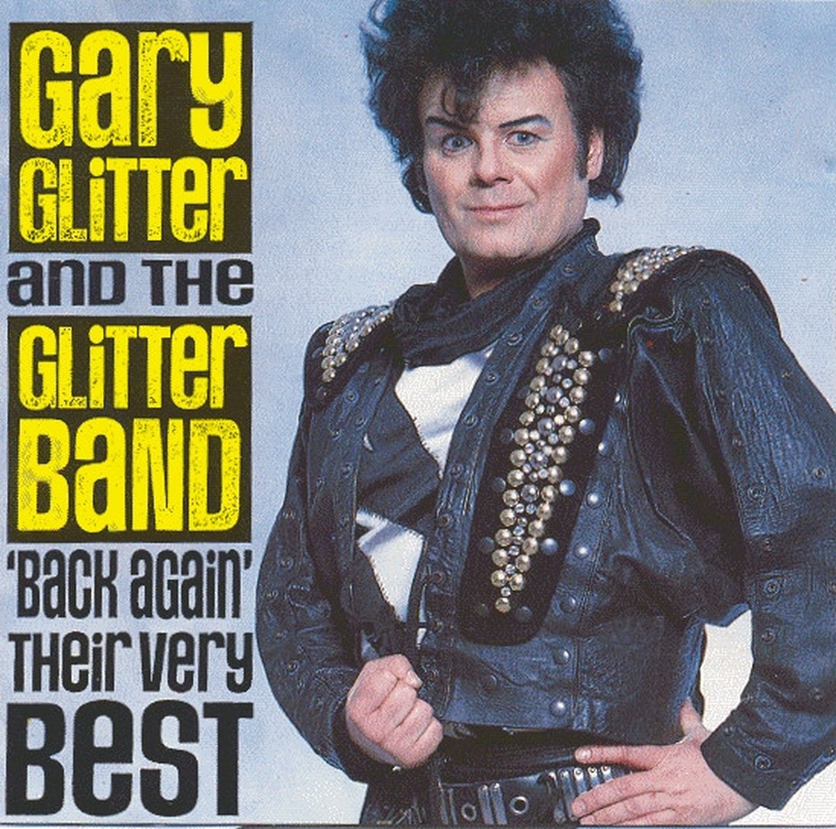 Back Again: The Very Best - Gary Glitter