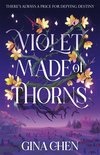 Violet Made of Thorns - Violet Made of Thorns