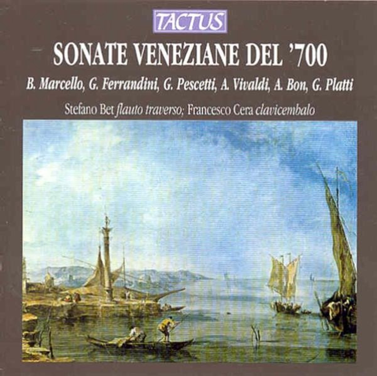 Francesco Cera, Stefano Bet - Sonate Veneziane Del '700 (CD)