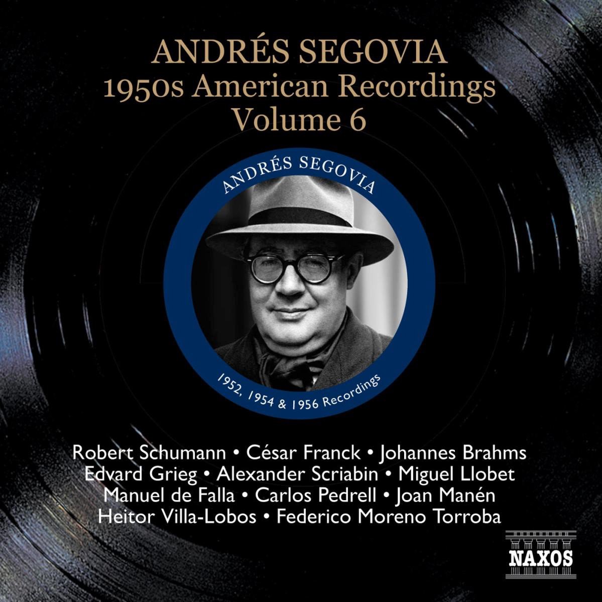 Andrés Segovia - American Recordings Volume 6 (CD)