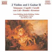Anna Hölbling, Quido Hölbling, Jozef Zsapka, Ján Slávik - 2 Violins And 1 Guitar II (CD)