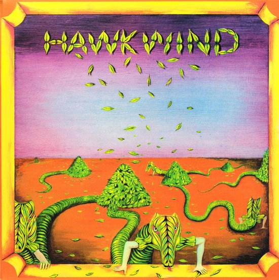 Albumhoes met de tekst "HAWKWIND" boven een surrealistisch landschap met groene, slangachtige wezens en bomen.