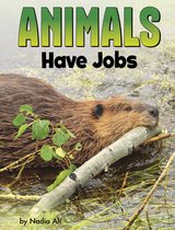 Animal Societies - Animals Have Jobs