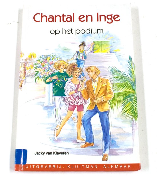 9789020671360 - Chantal en Inge - Op het podium