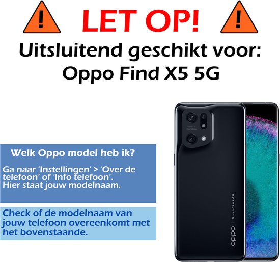 Een waarschuwing: 'LET OP! Uitsluitend geschikt voor: Oppo Find X5 5G'. Naast een foto van de achterkant en voorkant van een Oppo Find X5.