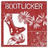Bootlicker - Bootlicker (LP) (Coloured Vinyl)