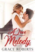 Melody 1 - A Love Melody
