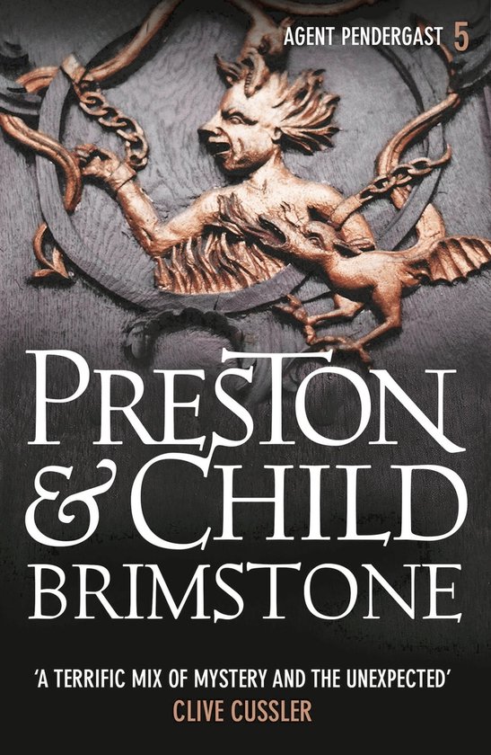 Couverture du livre 'Agent Pendergast 5 - Brimstone' avec un bas-relief d'une figure démoniaque et des lettres dorées.