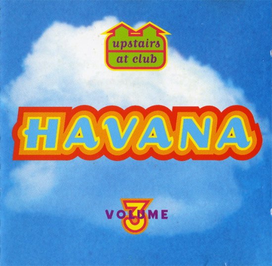 Upstairs at club Havan Volume 3