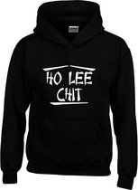 Hoodie - Ho Lee Chit - Sarcastisch - Sarcasme - Tekst - Zwart - Unisex - Maat XL