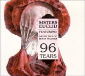 Sisters Euclid - 96 Tears (CD)