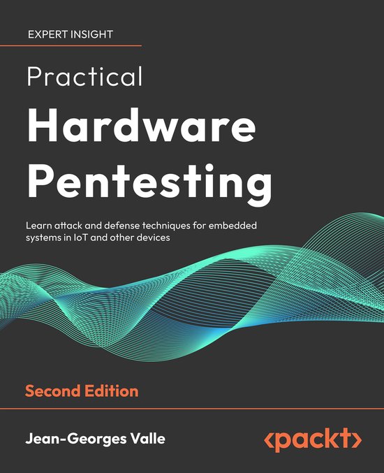 Practical Hardware Pentesting Second Edition (ebook),