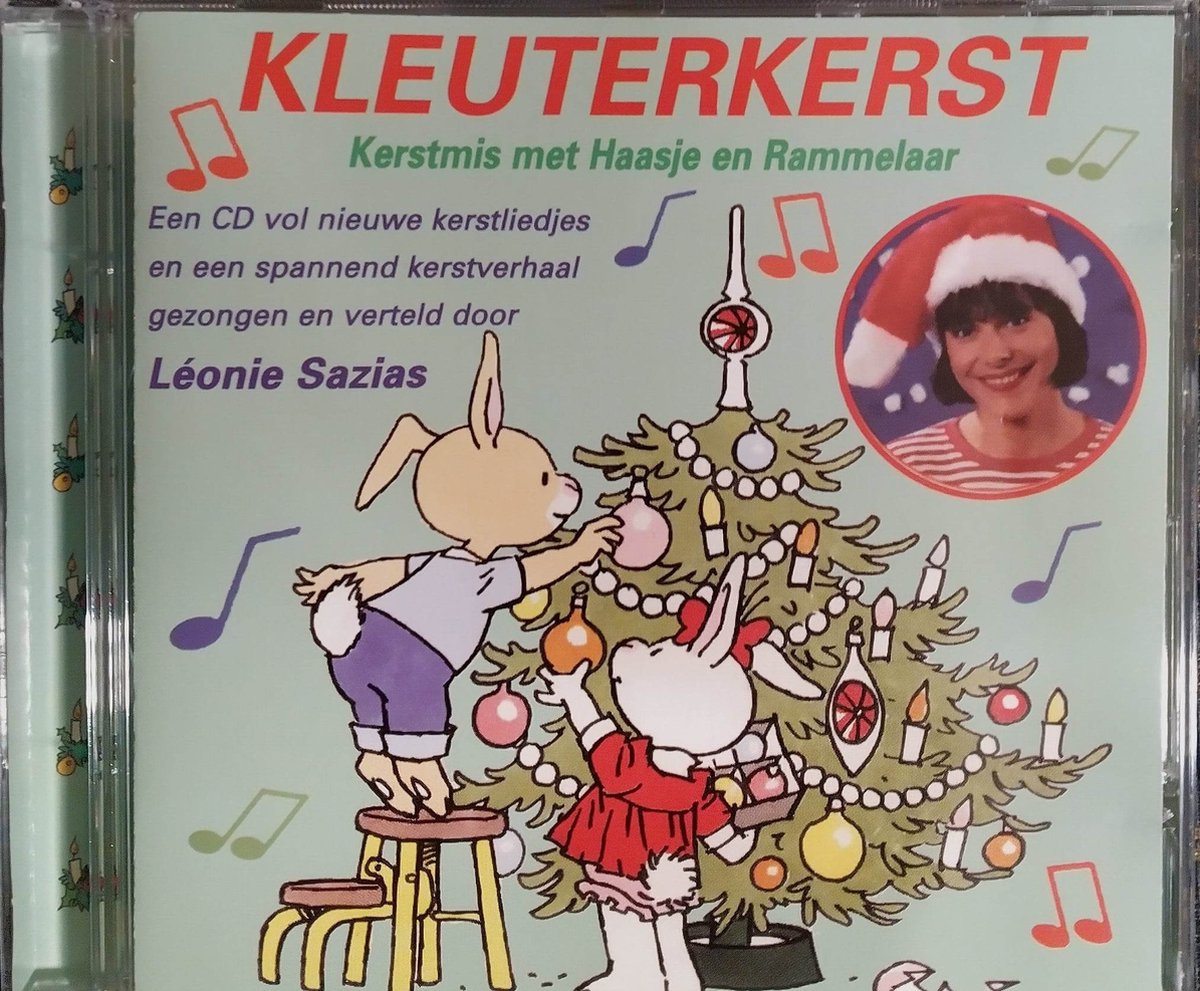Leonie Sazias – Kleuterkerst - Kerstmis Met Haasje En Rammelaar