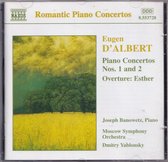 Piano concertos nos. 1 and 2 - Eugen d'Albert - Joseph Banowetz, Moscow Symphony Orchestra o.l.v. Dmitry Yablonzky