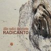 Radicanto - Alle Radici Del Canto (CD)