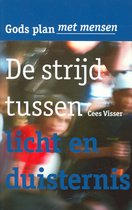 Strijd tussen licht en duisternis