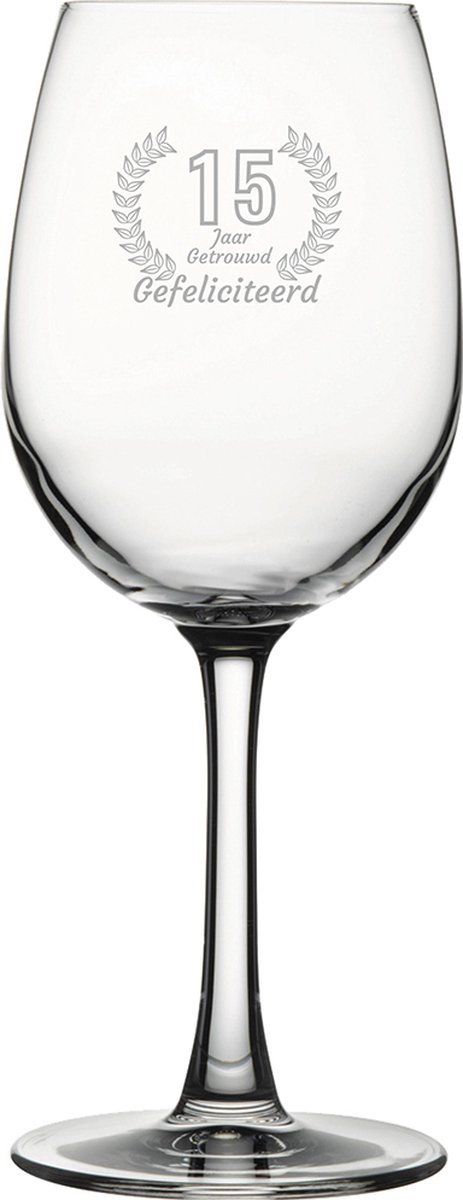 Gegraveerde witte wijnglas 36cl Gefeliciteerd 15 jaar getrouwd