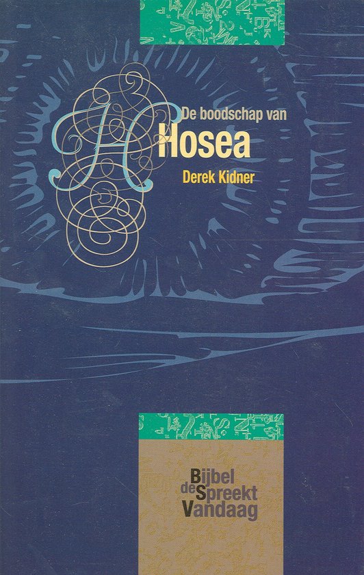 Cover van het boek 'De boodschap van Hosea' van Derek Kidner