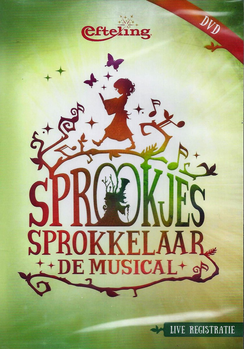 Efteling - Sprookjes Sprokkelaar - De Musical
