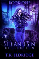 The Sid & Sin Series 1 - Sid & Sin Collection: Book One
