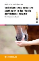 griffbereit - Verhaltenstherapeutische Methoden in der Pferdegestützten Therapie