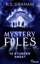 Mystery Files 2 - Mystery Files - 14 Stunden Angst