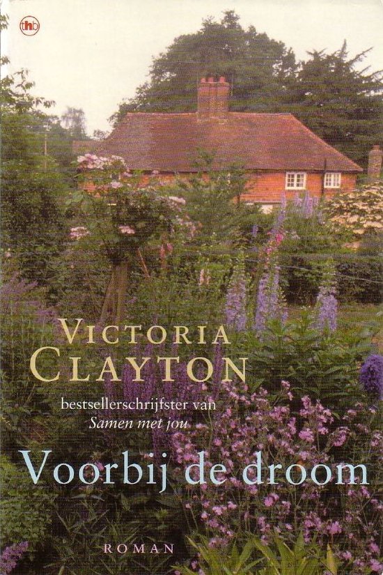 Omslag van Victoria Clayton - Voorbij de droom