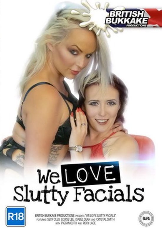 British Bukkake - We Love Slutty Facials