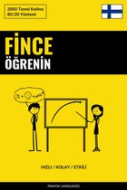 Fince Öğrenin - Hızlı / Kolay / Etkili