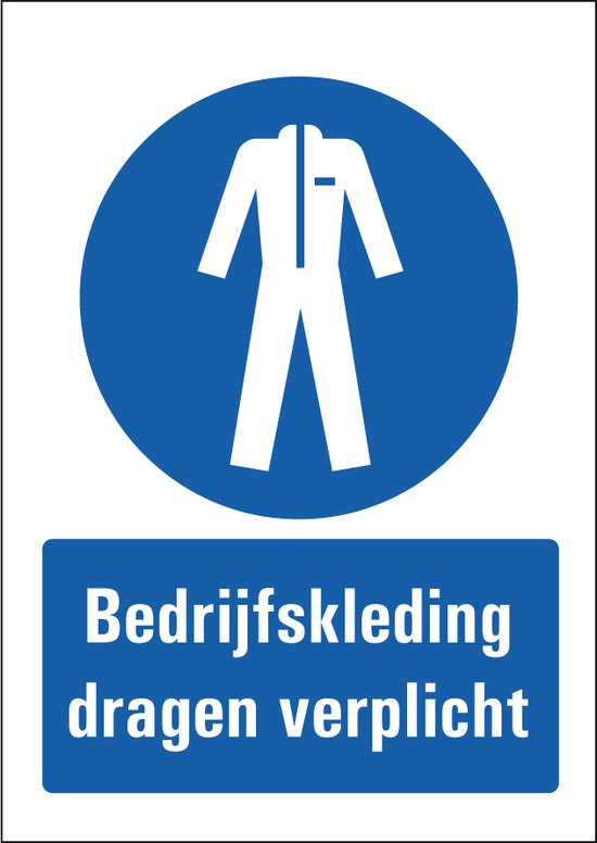 Bedrijfskleding verplicht bord met tekst 297 x 420 mm