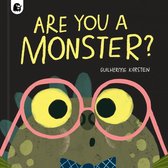 Your Scary Monster Friend - Are You a Monster?