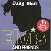 ELVIS PRESLEY and FRIENDS ( pro)