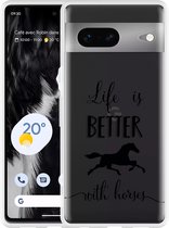 Google Pixel 7 Hoesje Life is Better with Horses - Designed by Cazy