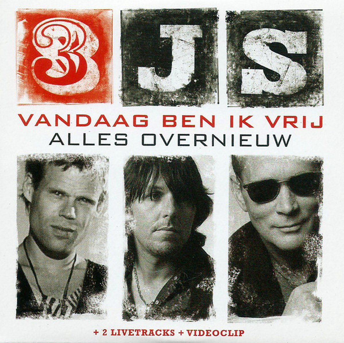 Vandaag Ben Ik Vrij/ Alles Overnieuw