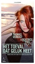 Beatrice Van Der Poel & T. Verbogt - Het Toeval Dat Geluk Heet (2 CD)