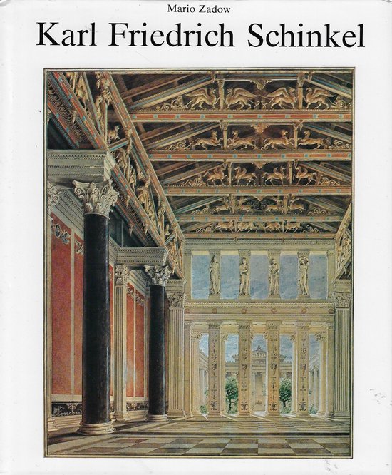 Karl Friedrich Schinkel | Mario Zadow