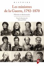 Histoire - Les ministres de la Guerre, 1792-1870