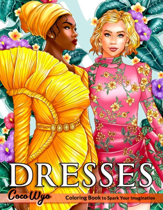 Dresses Coloring Book - Beaties Collections Coco Wyo - Kleurboek voor ...