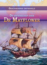 Geschiedenis ontrafeld - De wetenschap over de Mayflower