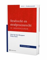 Samenvatting STRAFPROCESRECHT - prof. Meese - AJ 2023-24