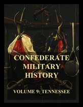 Confederate Military History 9 - Confederate Military History