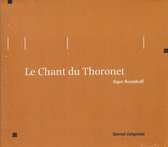 Le Chant du Thoronet - Iegor Reznikoff