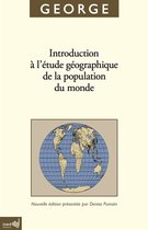 Classiques de l’économie et de la population - Introduction à l'étude géographique de la population du monde
