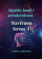 Magiske lande i astralverdenen - Havfruen Sirius Ⅰ