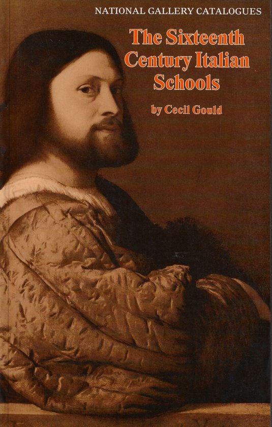 The Sixteenth Century Italian Schools