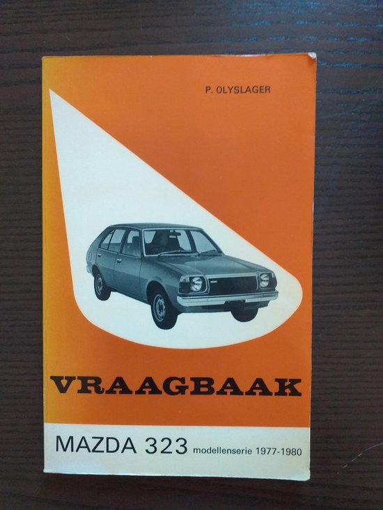Vraagbaak Mazda 323, modellenserie 1977-1980